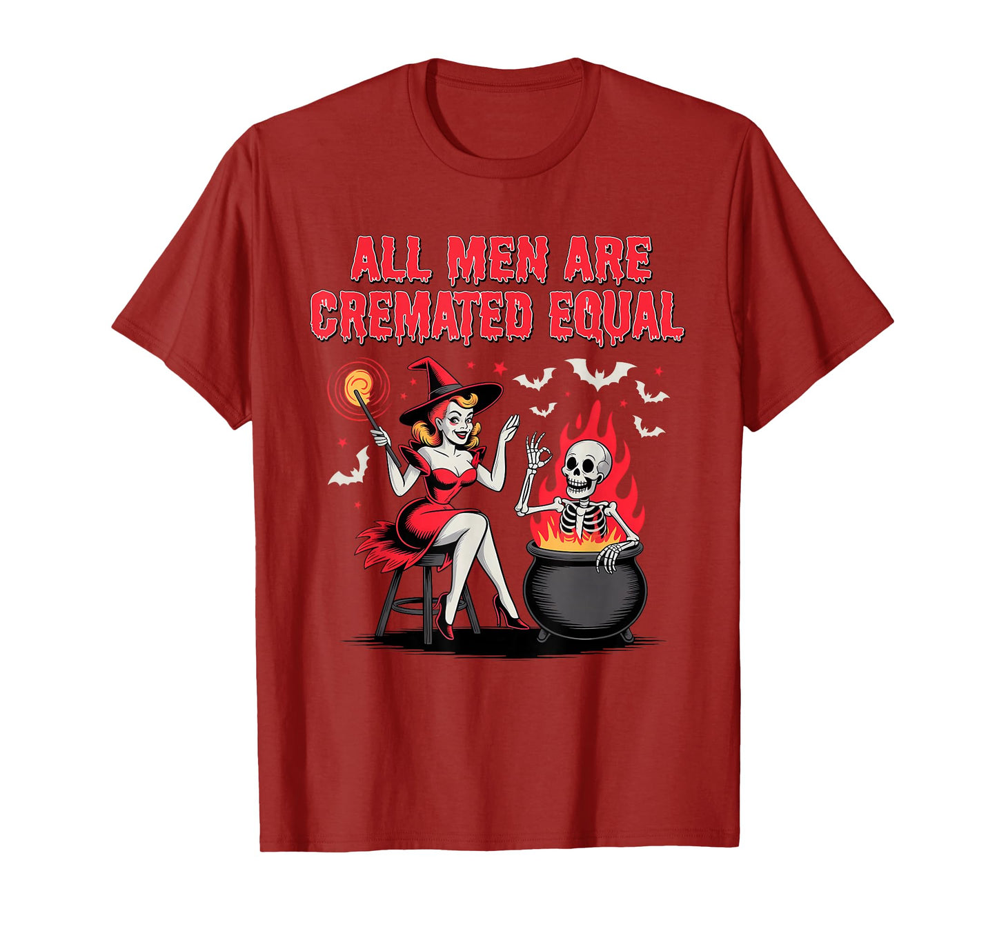 All Men are Cremated Equal Funny Halloween Witch Skeleton T-Shirt