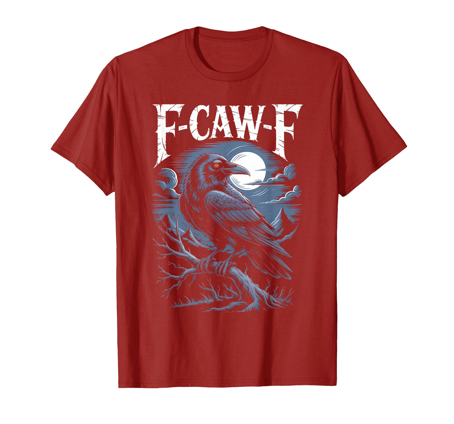 Funny F-Caw-F Crow Gothic Moon Humor Halloween T-Shirt
