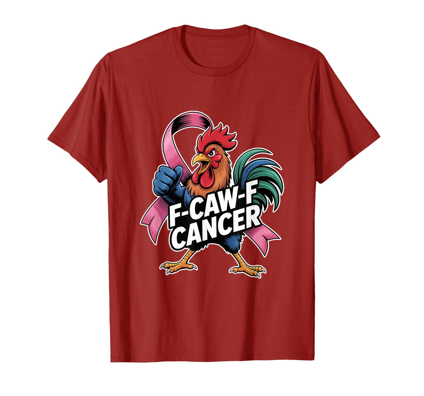 F-Caw-F Cancer Breast Cancer Awareness Accessories T-Shirt