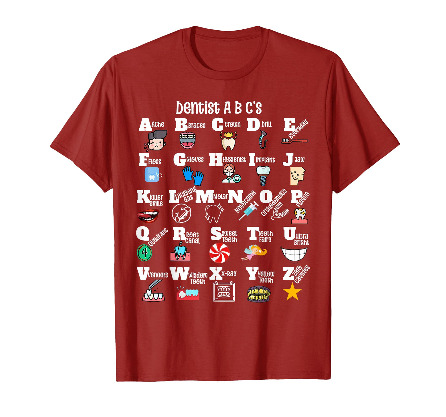 Funny Dentist Alphabet Hygienist Appreciation Dental student T-Shirt