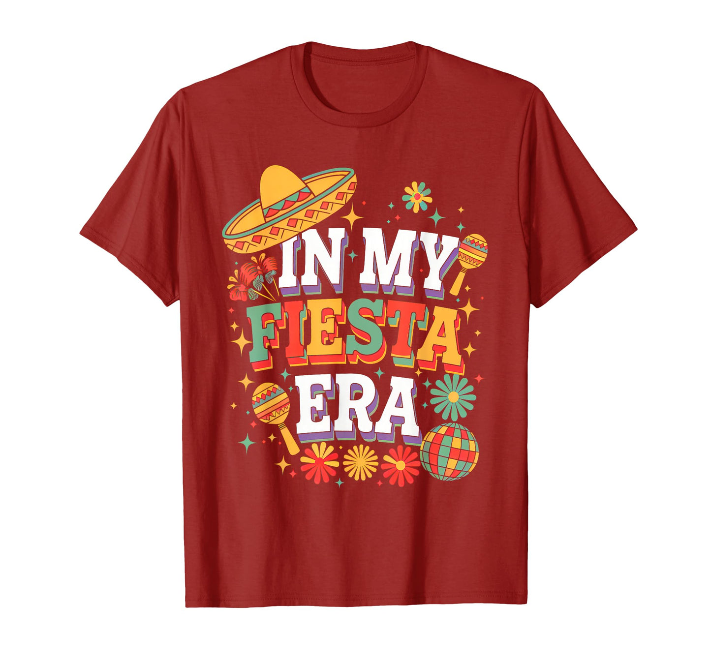 In My Fiesta Era Retro Cinco De Mayo Groovy for Women Girls T-Shirt
