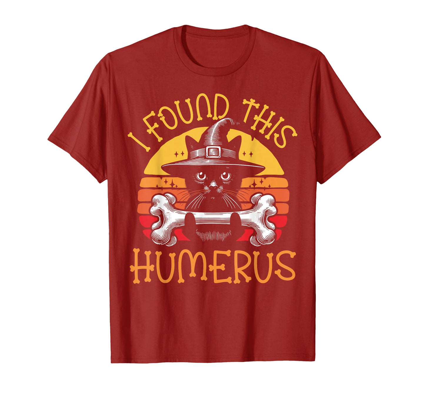 I Found This Humerus - Funny Cat Halloween T-Shirt