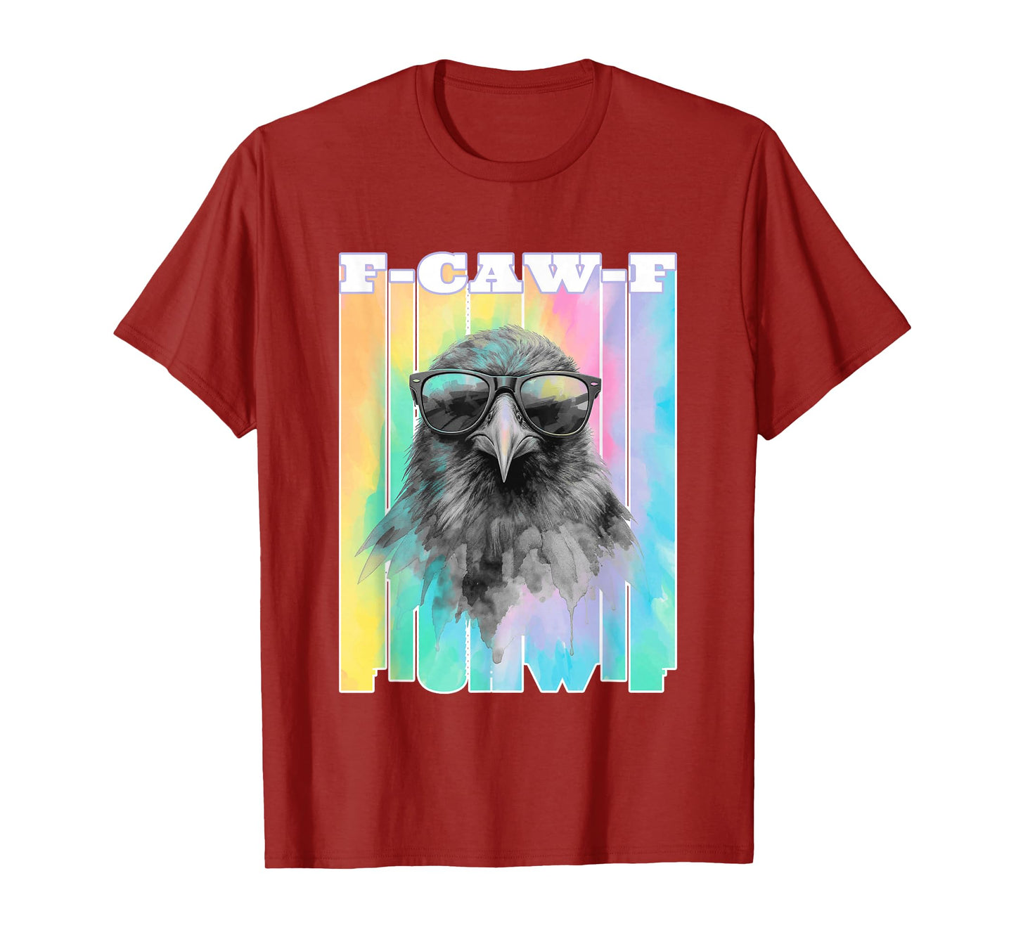 F-Caw-F Funny Crow Raven Men Women T-Shirt