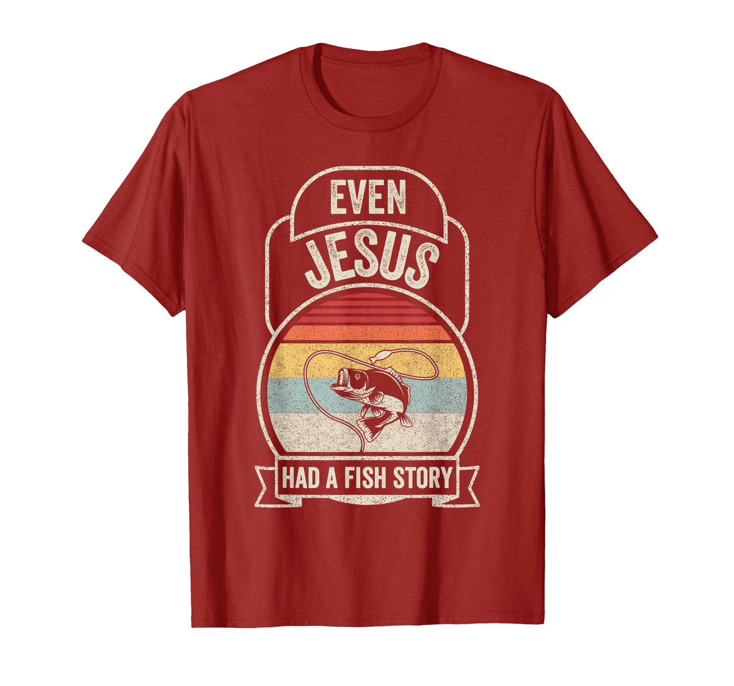 Retro Vintage Even Jesus Had A Fish Story Fishing T-Shirt
