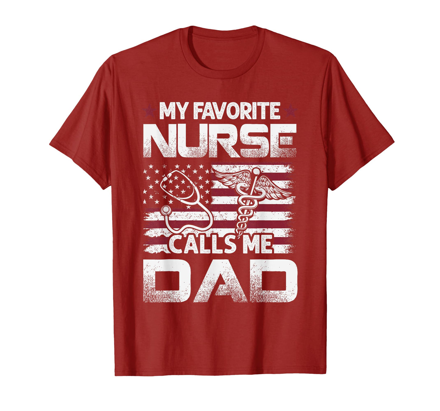 Nurse Dad Fathers Day My Favorite Nurse Calls Me Dad Vintage T-Shirt