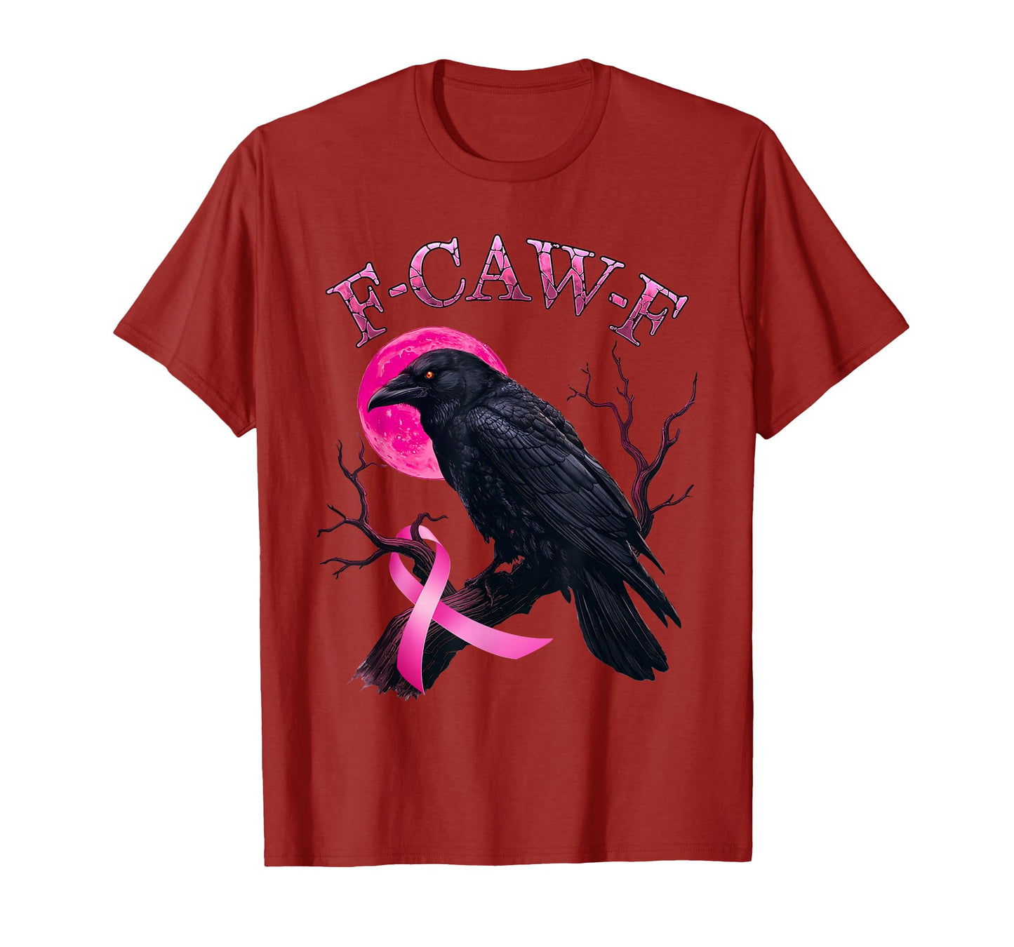 F-Caw-F Black Crow Pink Moon Breast Cancer Awareness Humor T-Shirt