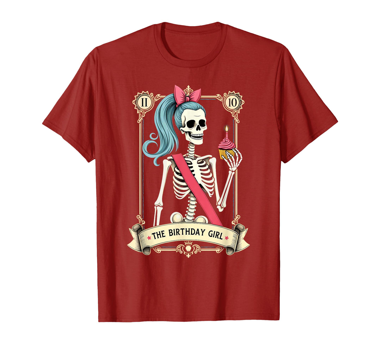 Humor Tarot Card Skeleton Birthday Girl Halloween T-Shirt