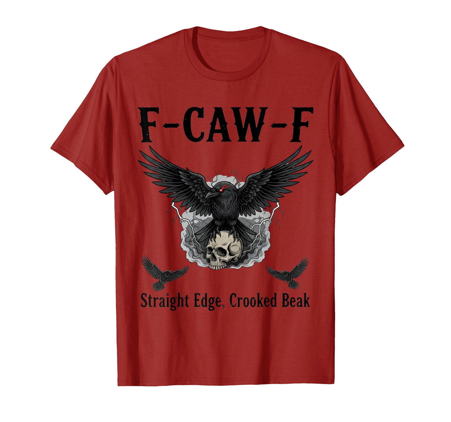F-CAW-F Crow fcawf Raven with Skull Gothic T-Shirt