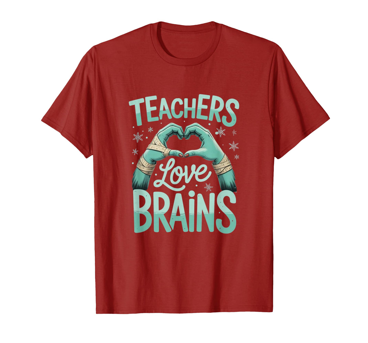 Teachers Love Brains Tee Shirt Teacher Halloween T-Shirt