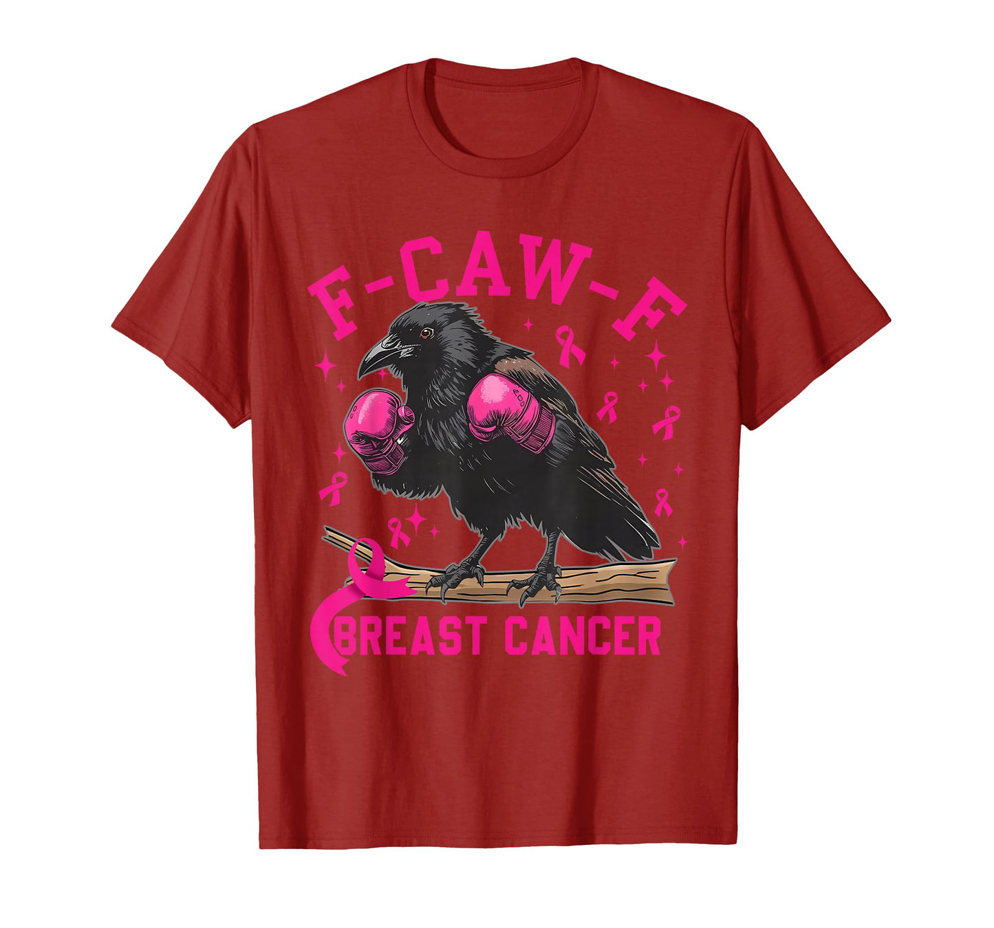 Breast Cancer Awareness Black Crow F-Caw-F FCAWF Cancer T-Shirt