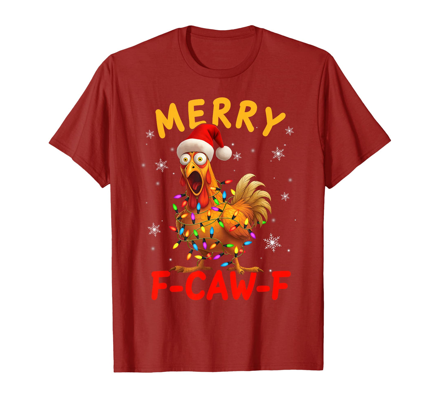 Merry F-Caw-F Funny Chicken Lights Holiday Merry Christmas T-Shirt
