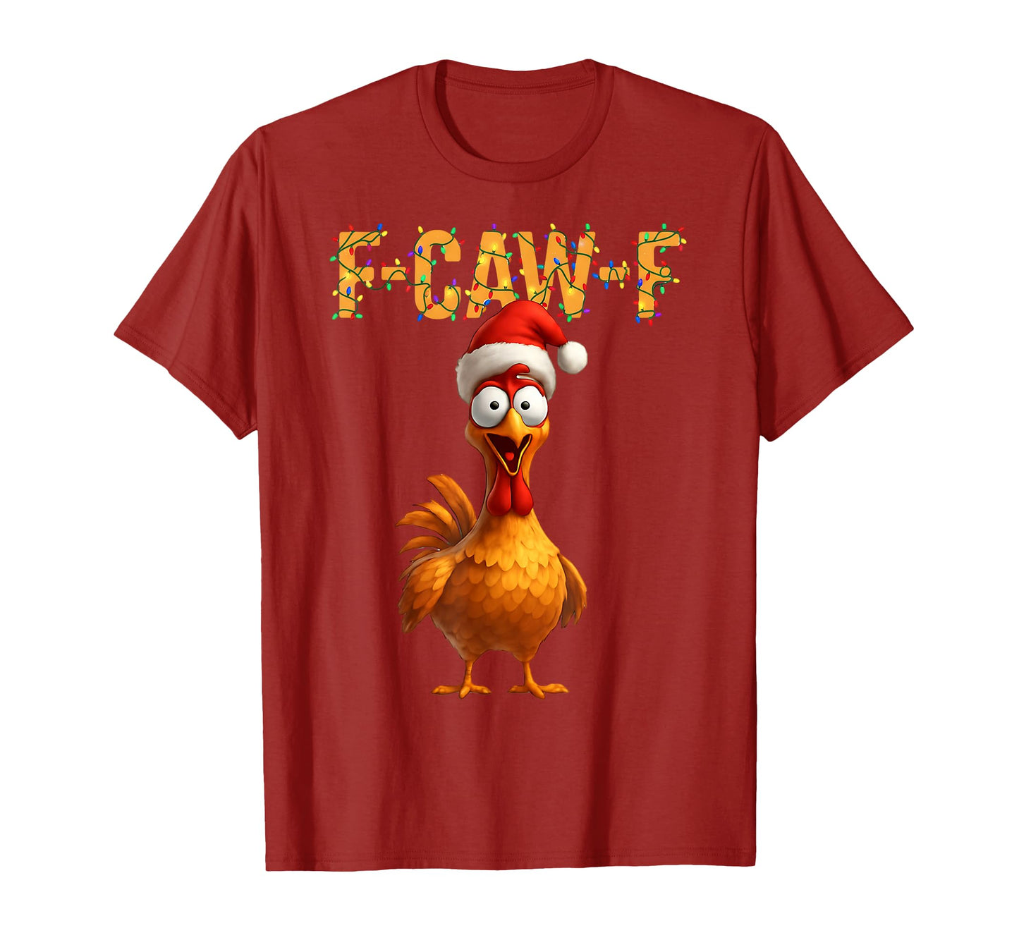F-Caw-F Xmas Chicken FCAWF Humour Santa Hat Christmas Chicken T-Shirt