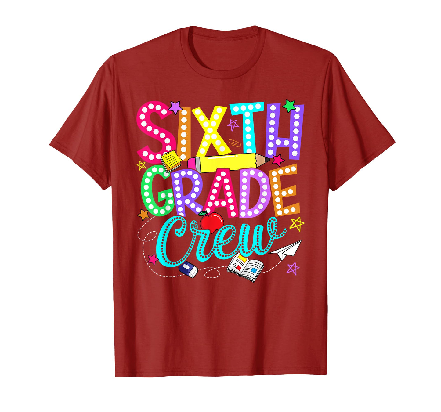 Sixth 6th Grade Crew Back To School Teacher Boy Girl Kid T-Shirt