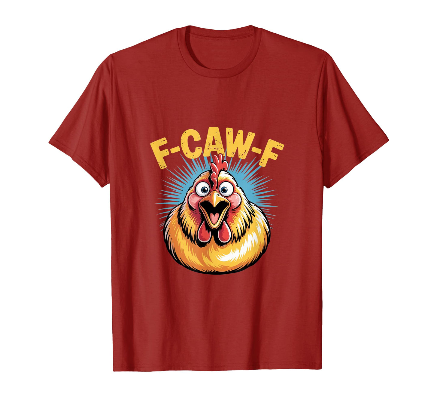 Funny Chicken Pun – F-Caw-F Animal Humor Tee T-Shirt