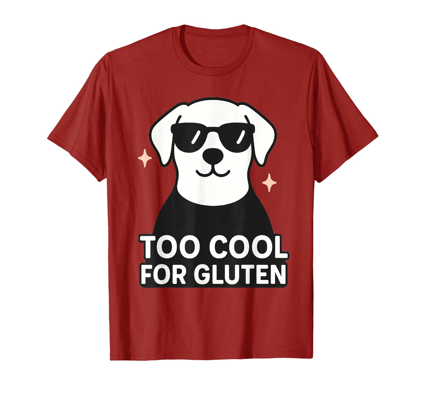 Too Cool for Gluten Free - Celiac Disease Awareness Month T-Shirt