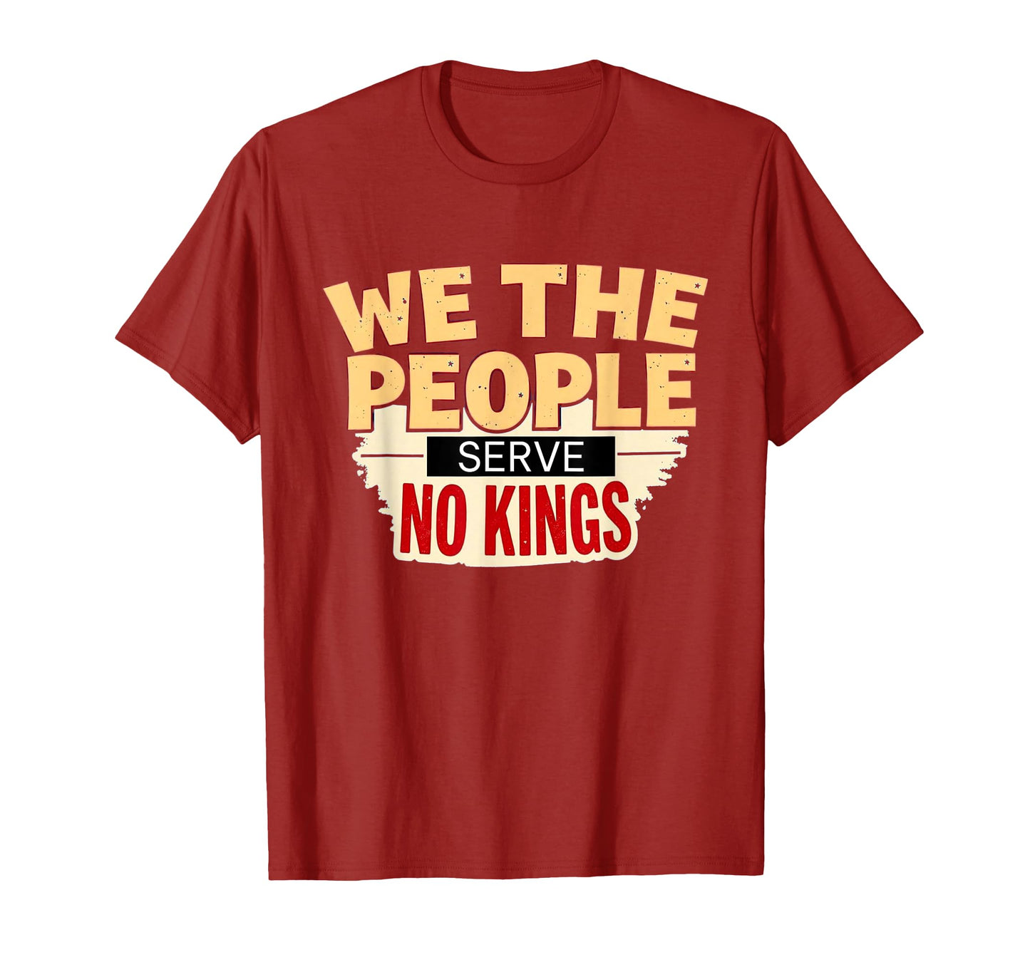 No Kings In America, Democracy, We The People T-Shirt