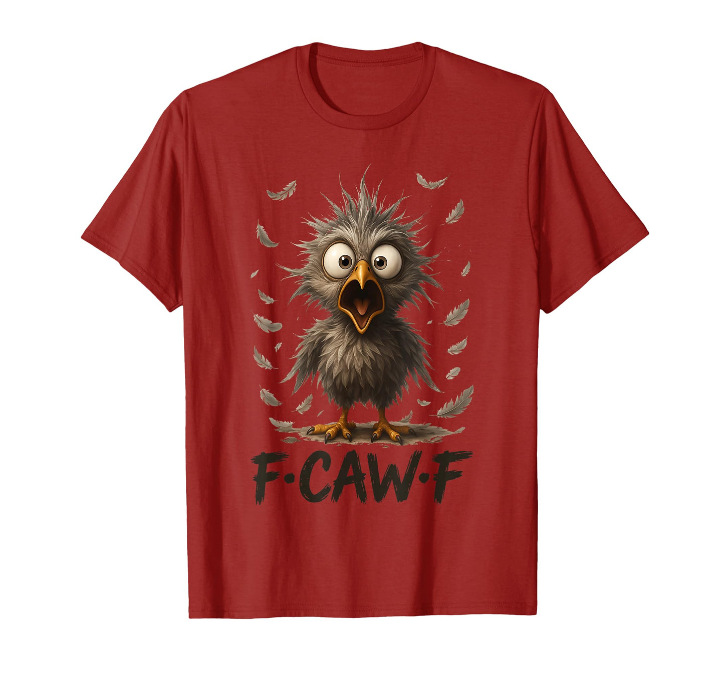 Funny F-Caw-F Rooster Chicken Pun Meme, Viral Humor Quote T-Shirt