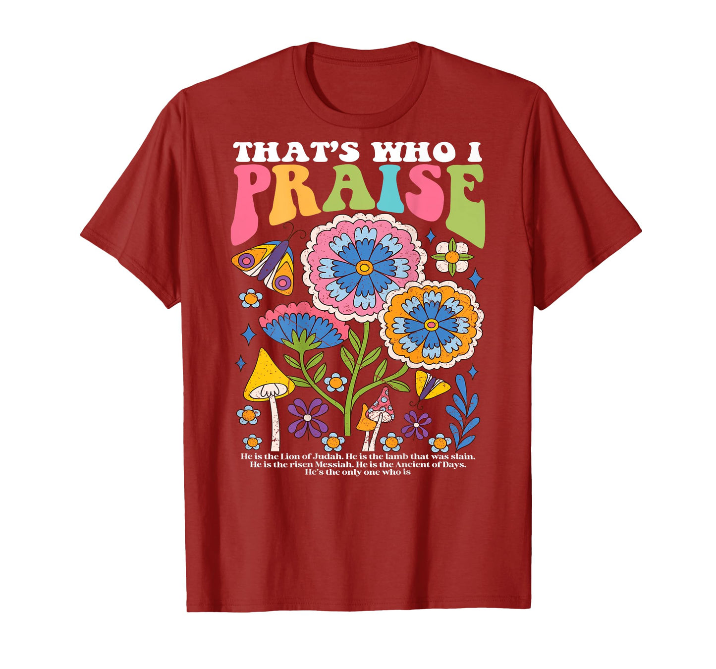 Brandon That's Who I Praise Jesus Christian Lake Merch T-Shirt