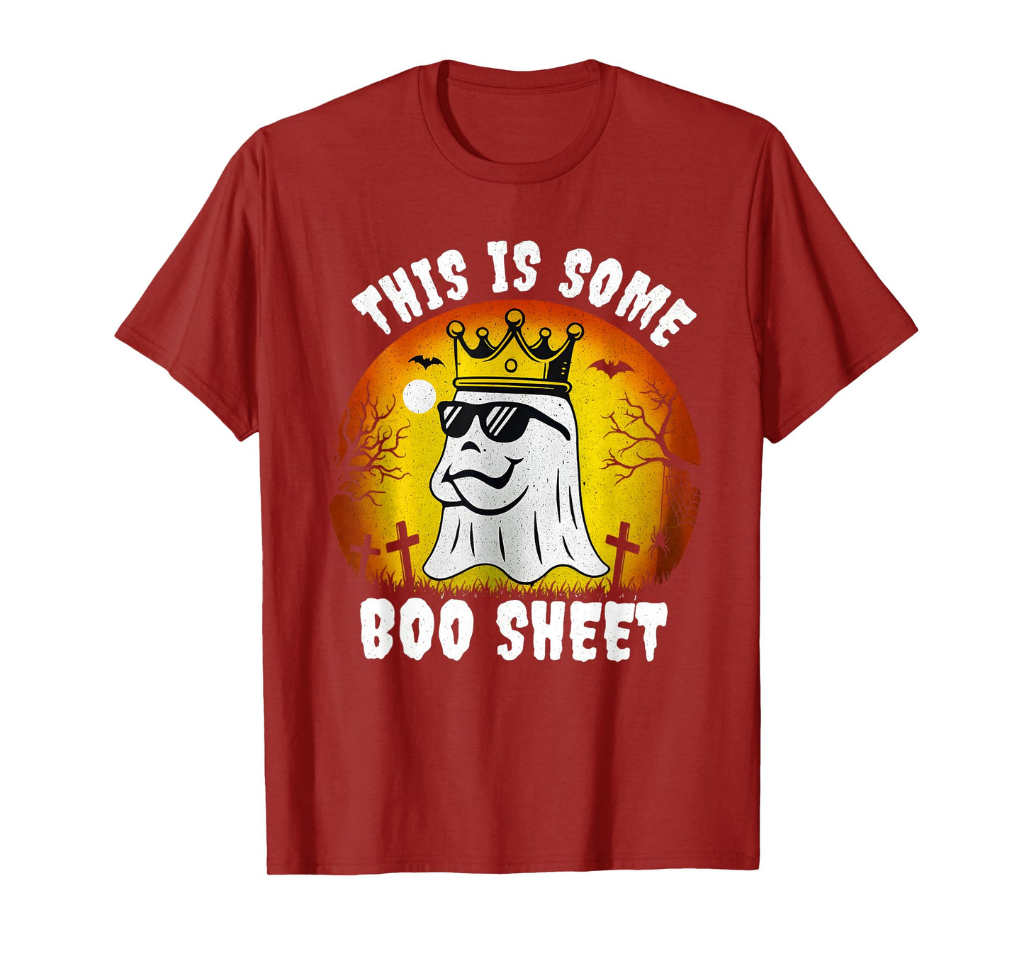 This is Some Boo Sheet Ghost King Halloween Funny Halloween T-Shirt