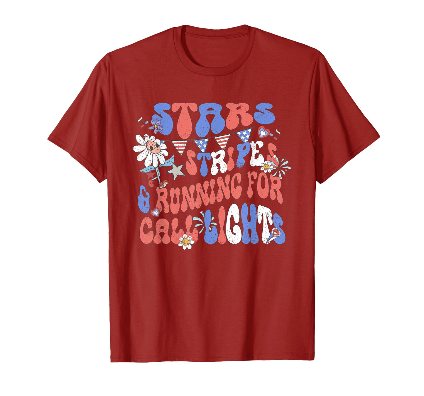 Stars and Stripes Running for Call Lights 4th of July Nurse T-Shirt