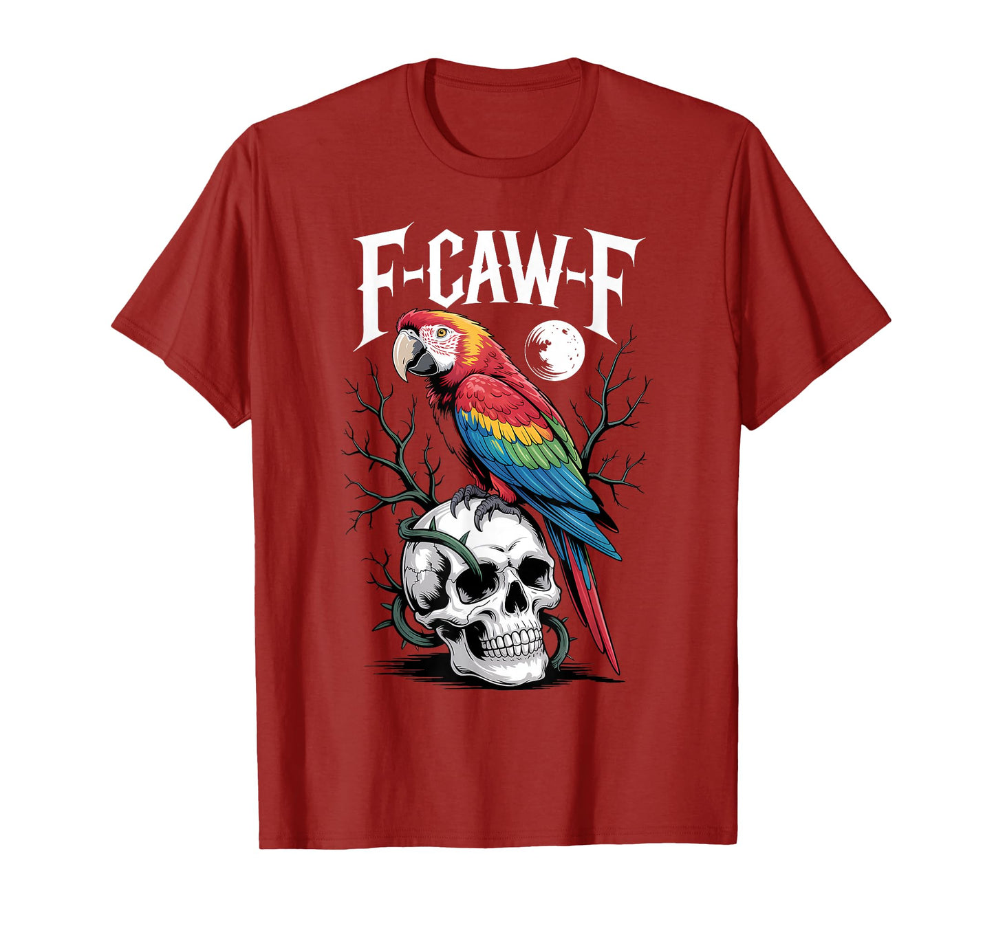 Funny F-Caw-F Macaw Parrot Sound Meme Humor T-Shirt
