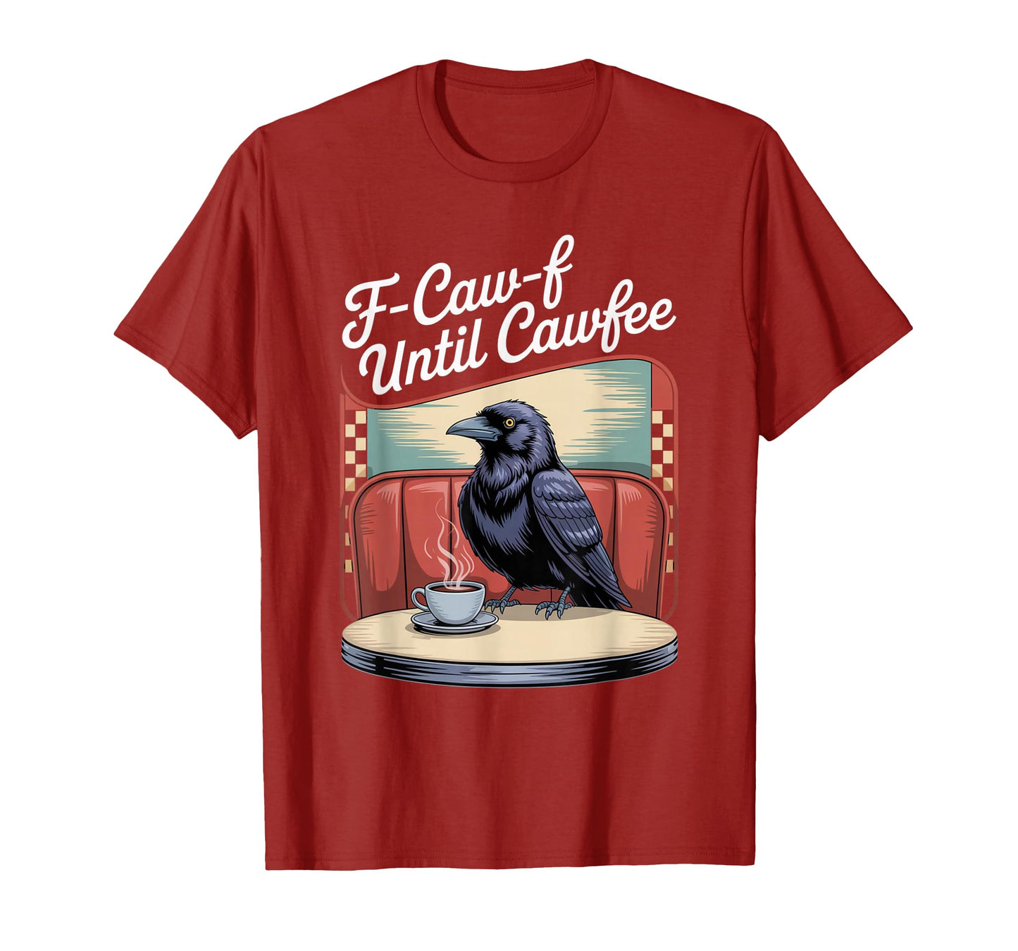 Funny Coffee Lover F-CAW-F Cawfee T-Shirt