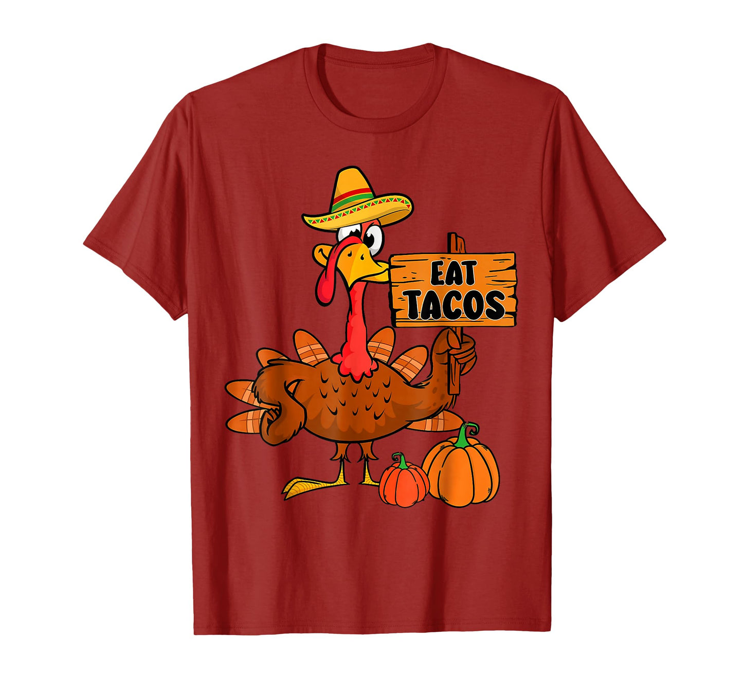 Save A Turkey Eat Tacos Mexican Turkey Thanksgiving T-Shirt