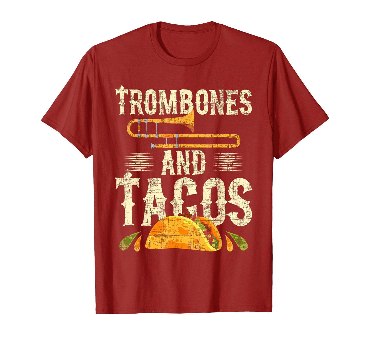 Trombones And Tacos - Trombone Player Trombonist T-Shirt