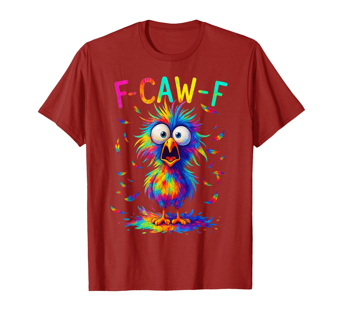 F-Caw-F Black Crow Tie Dye Bird Funny Bird Shocked Humor T-Shirt