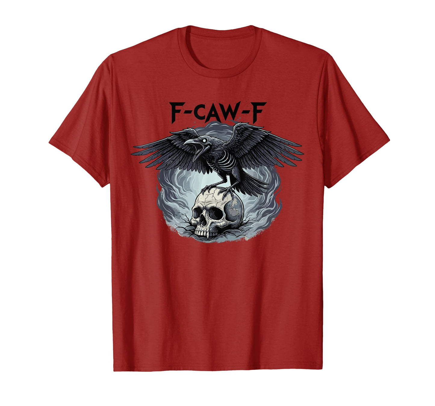 FCAWF Halloween F-CAW-F Black Crow Skull Gothic Horror Raven T-Shirt