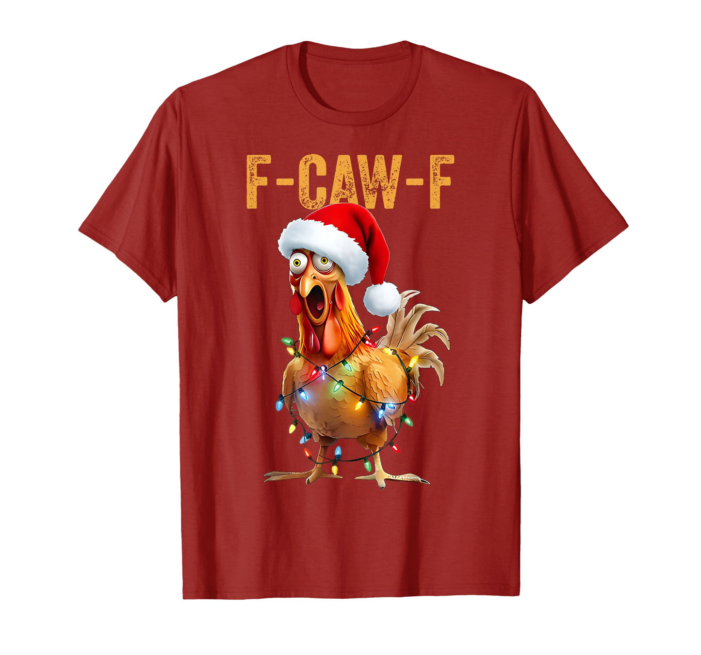 F Caw F Chicken Santa Hat Rooster Cawing Meme Pun Christmas T-Shirt
