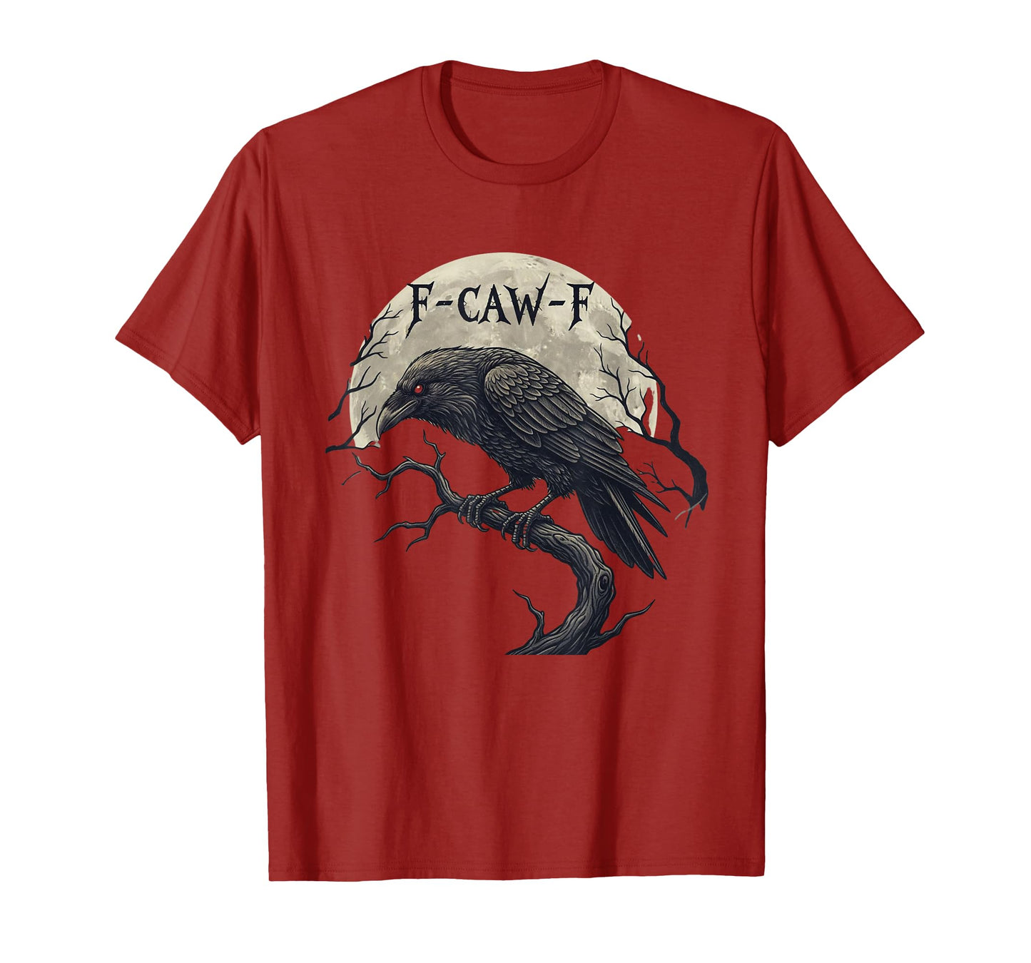 F-Caw-F Black Crow Gothic Art for Nature Lover T-Shirt