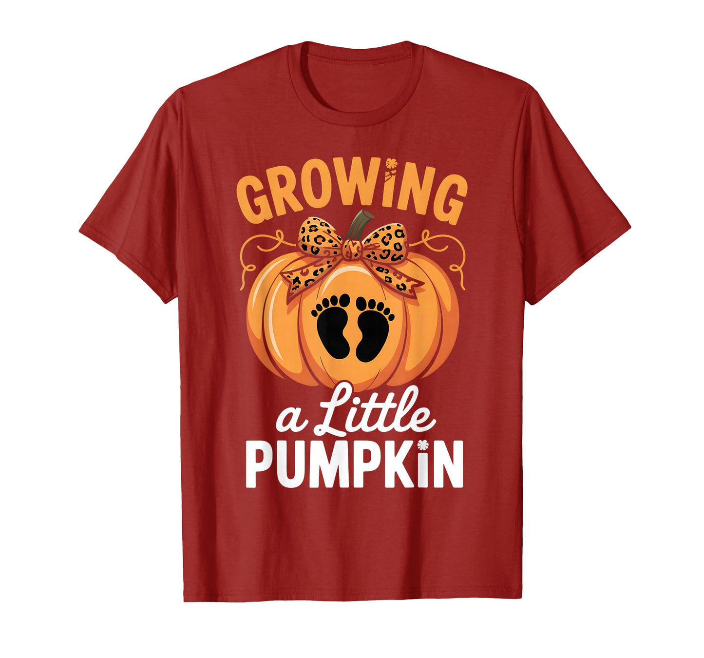 Growing A Little Pumpkin Thanksgiving Pregnancy Happy Fall T-Shirt
