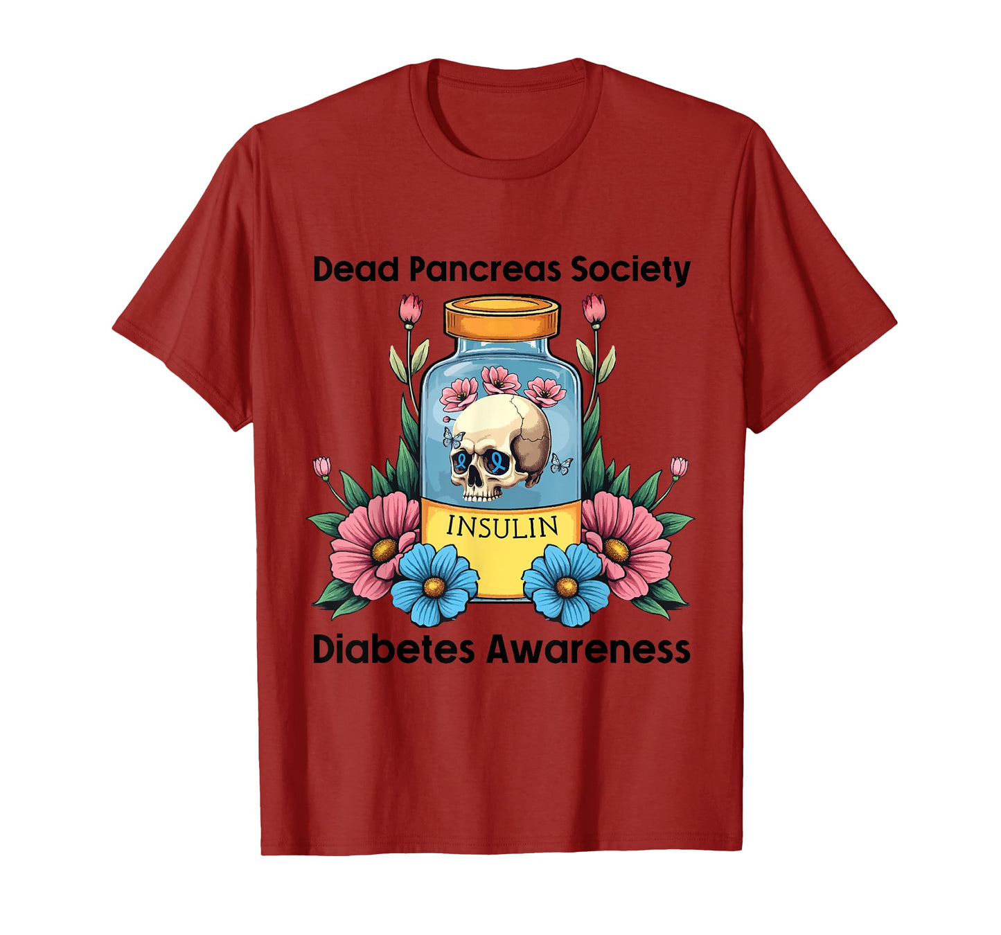 Dead Pancreas Society Insulin Sugarskull Dia De Los Muertos T-Shirt