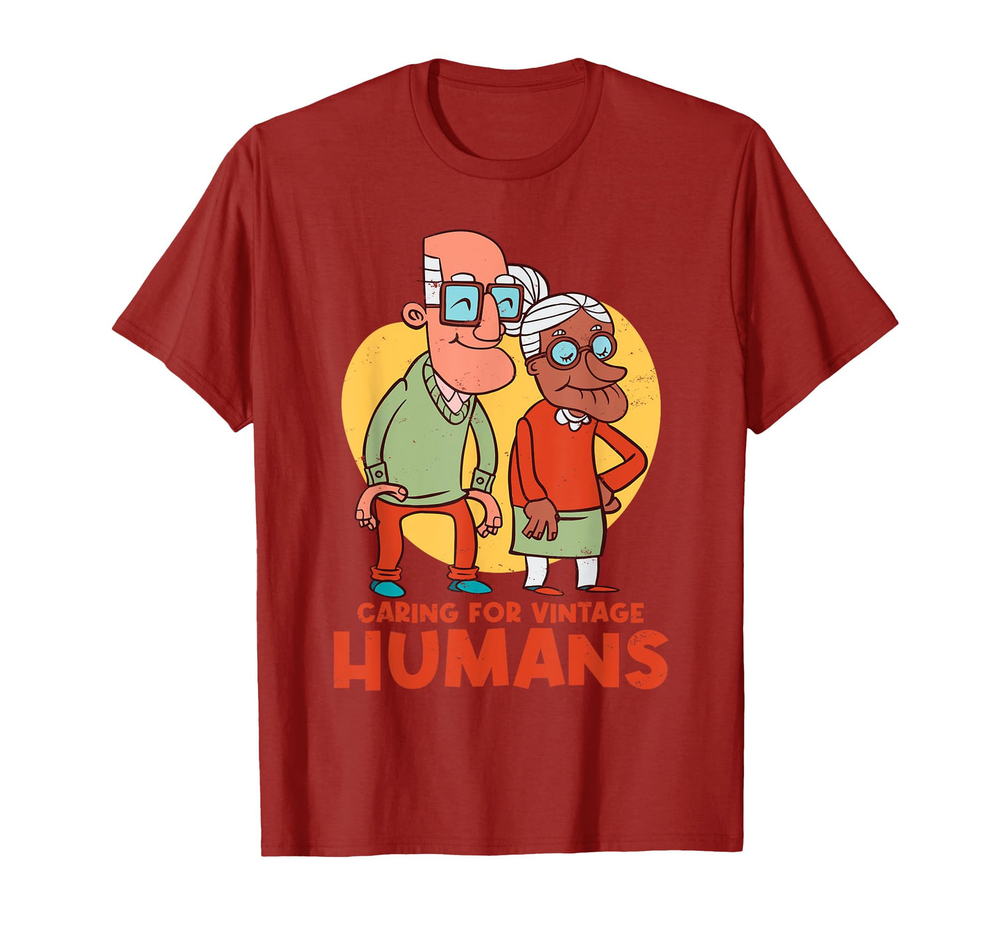 Caring For Vintage Humans Nurses Nursing Geriatric Nurse T-Shirt
