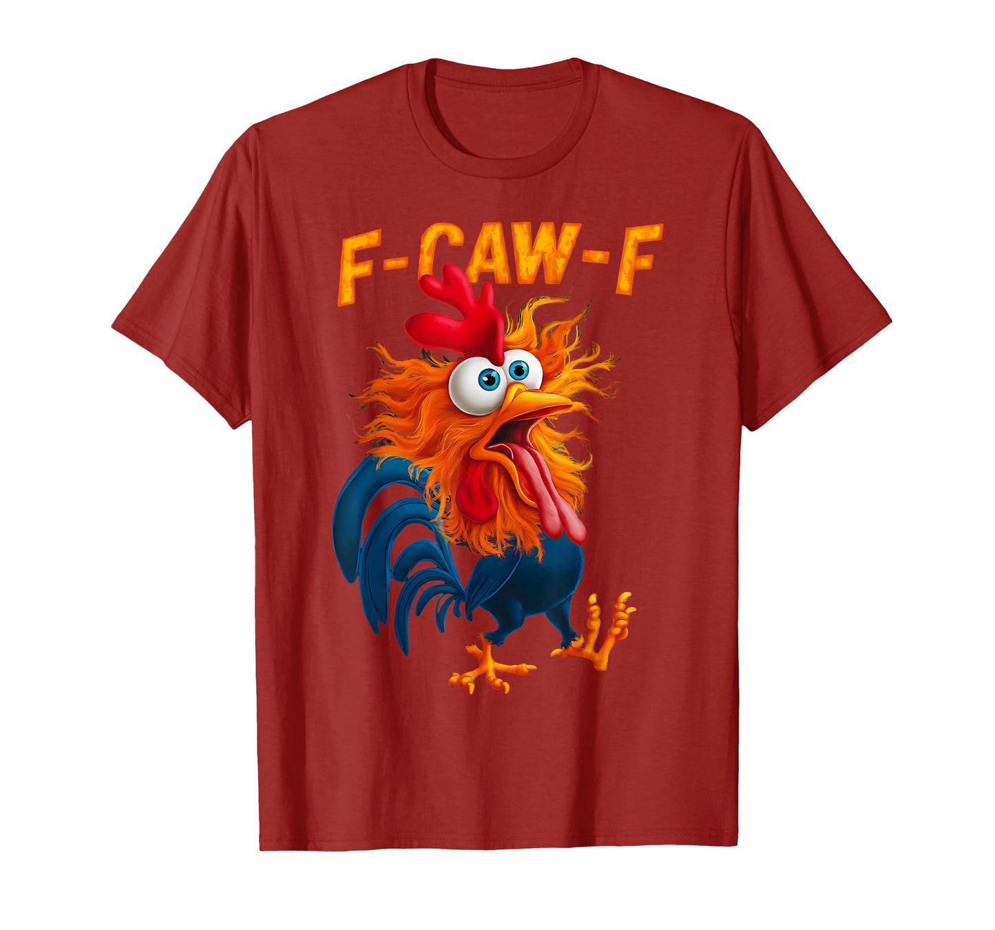 F-Caw-F Barnyard Rooster Chicken Pun Funny Meme T-Shirt