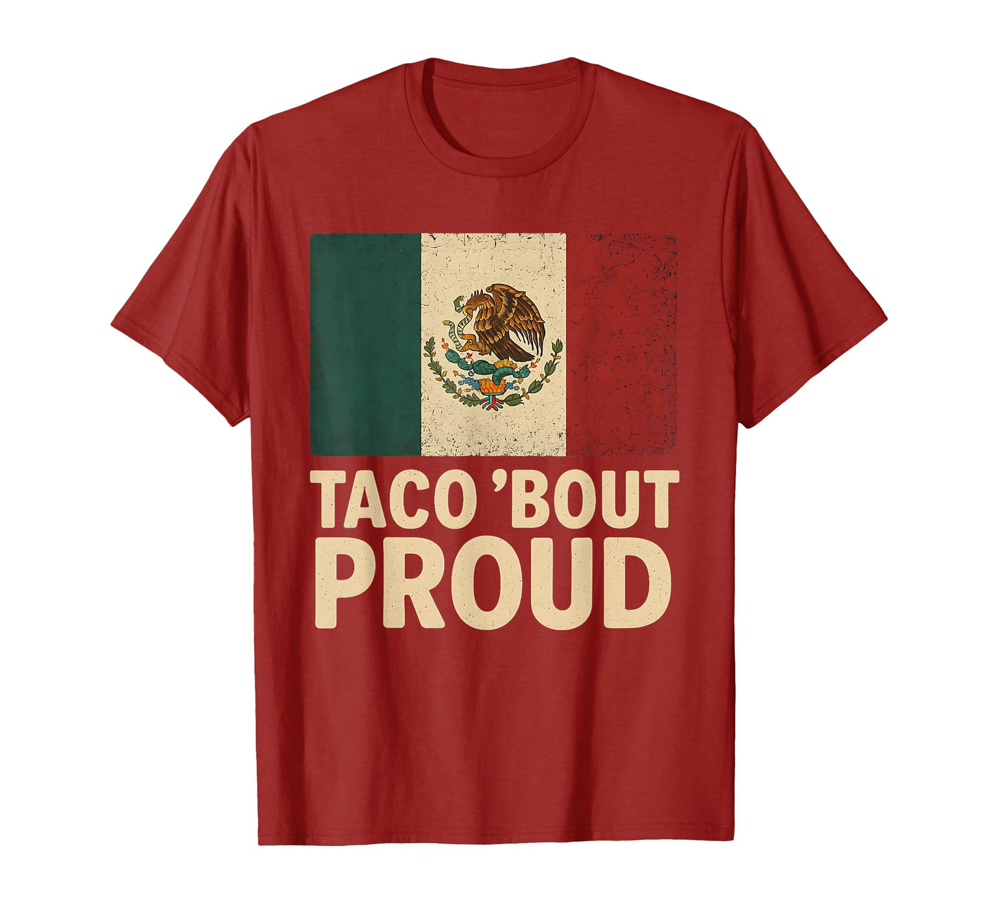 Mexico Heritage Taco Bout Proud Funny Mexican Pun T-Shirt