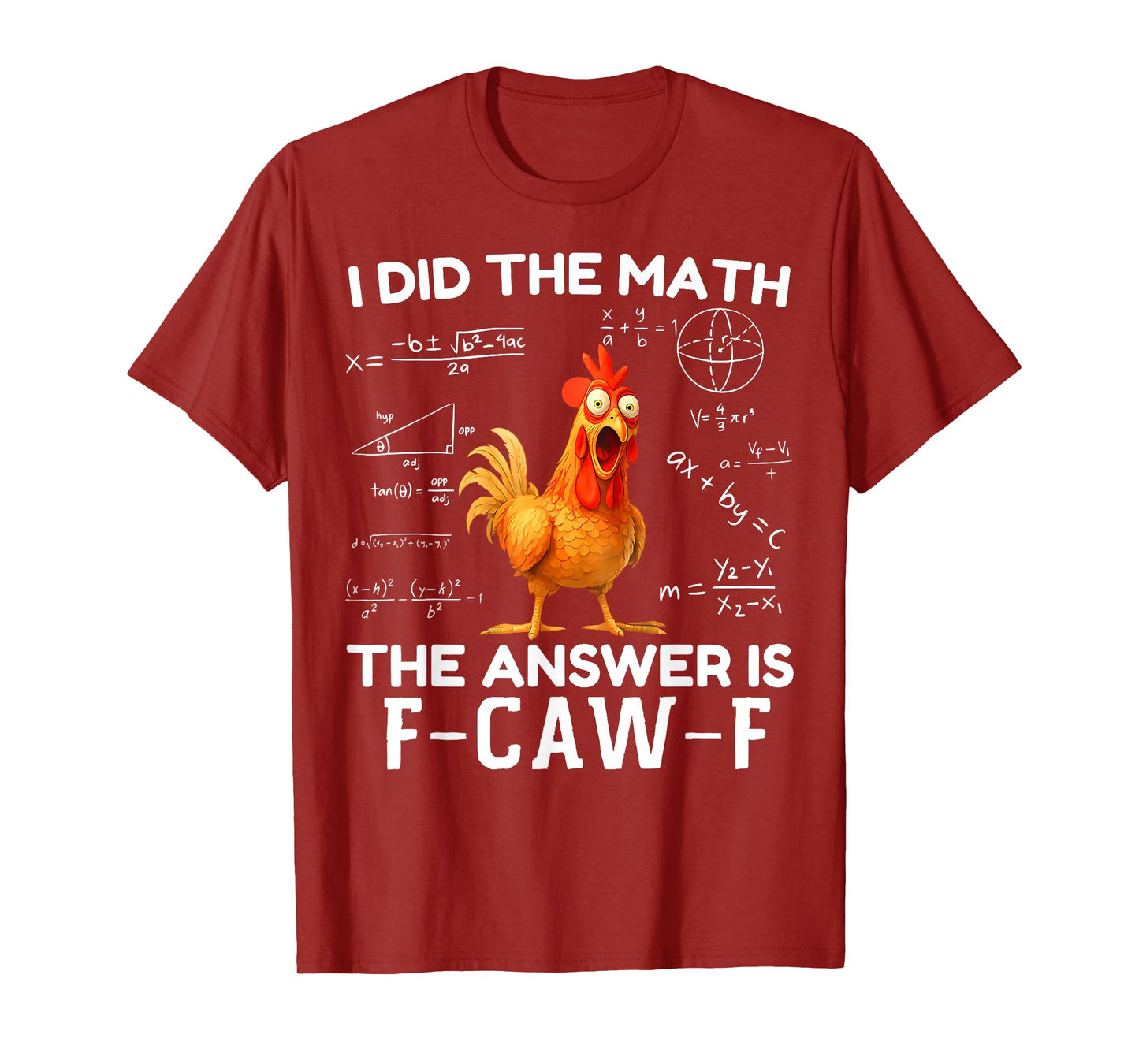F-Caw-F Funny Chicken Humor Quote Rooster Meme T-Shirt