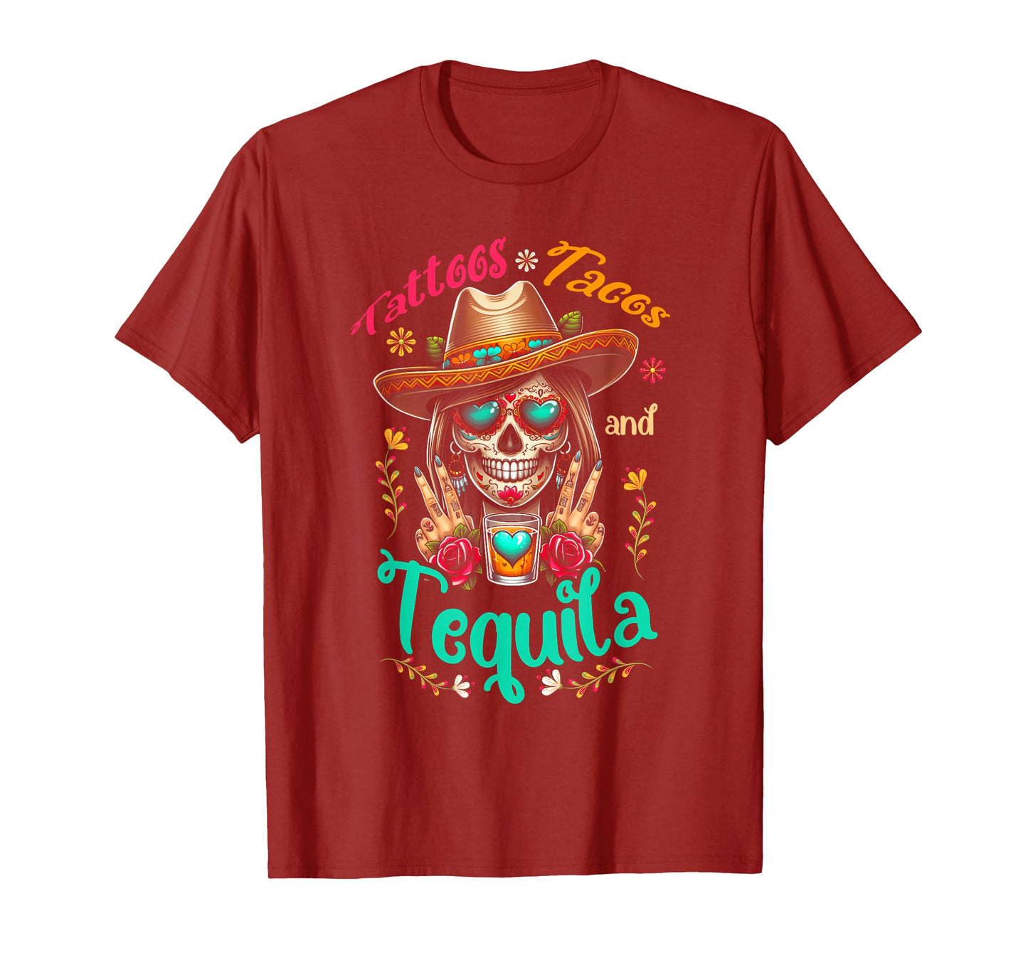 Tattoos Tacos Tequila Mexican Womens Skull Cinco De Mayo T-Shirt