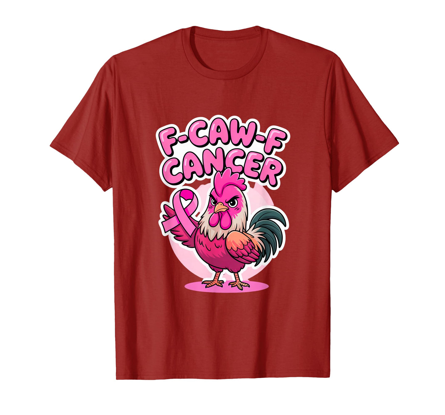 F-Caw-F Cancer Breast Cancer Awareness Accessories T-Shirt