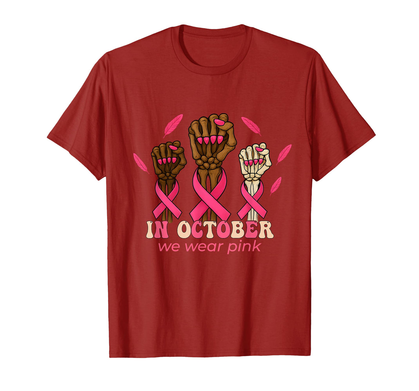 Breast Cancer Awareness Month in October We Wear Pink 2025 T-Shirt