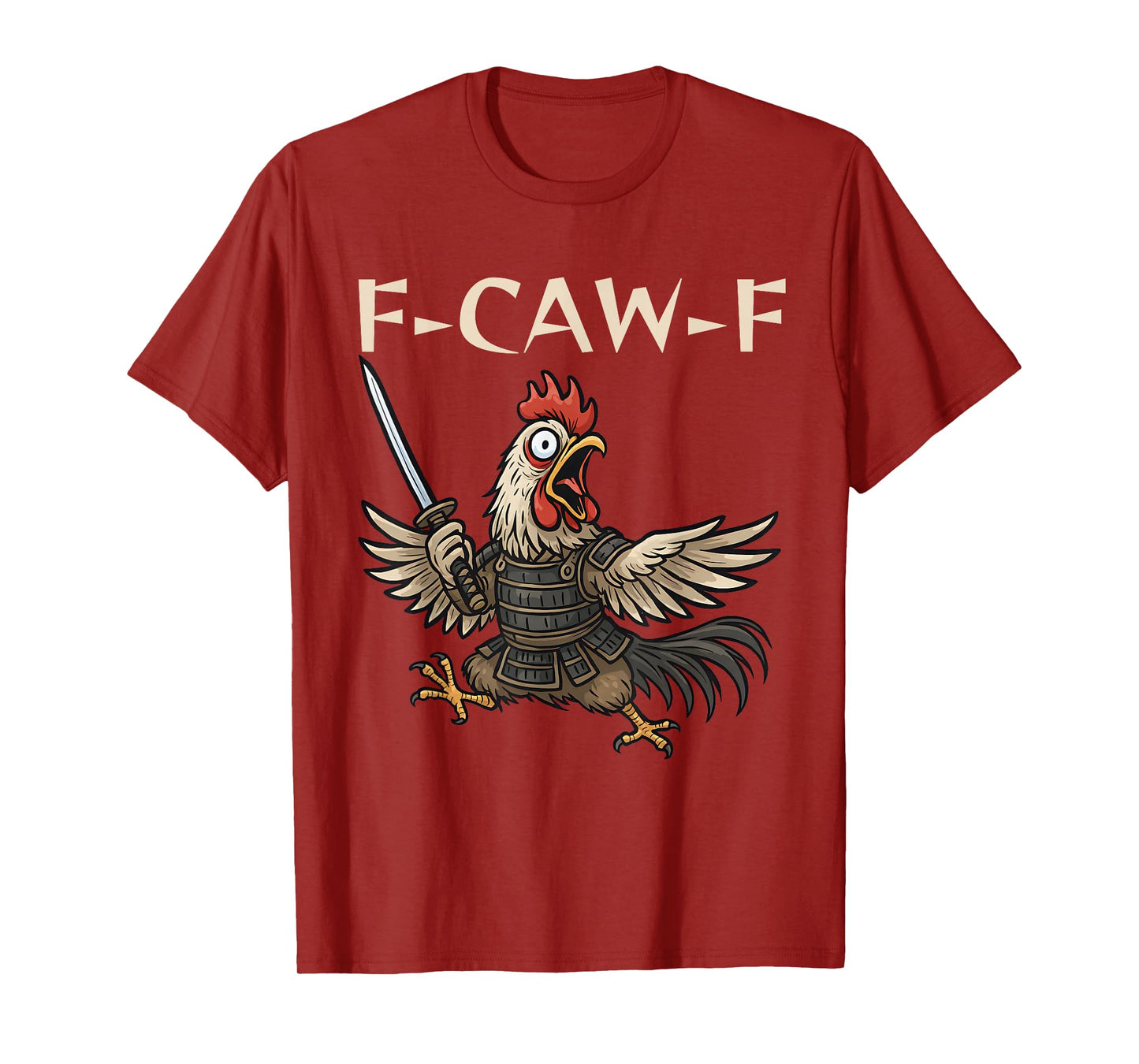 Funny F-Caw-F Japanese Samurai Rooster Graphic for Man Woman T-Shirt