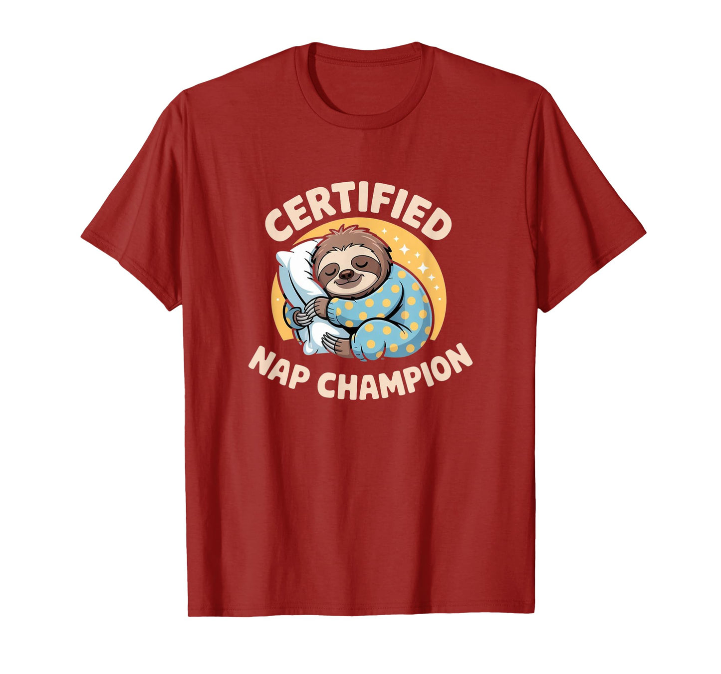 Certified Nap Champion - Cozy Sloth Pajama Tee T-Shirt