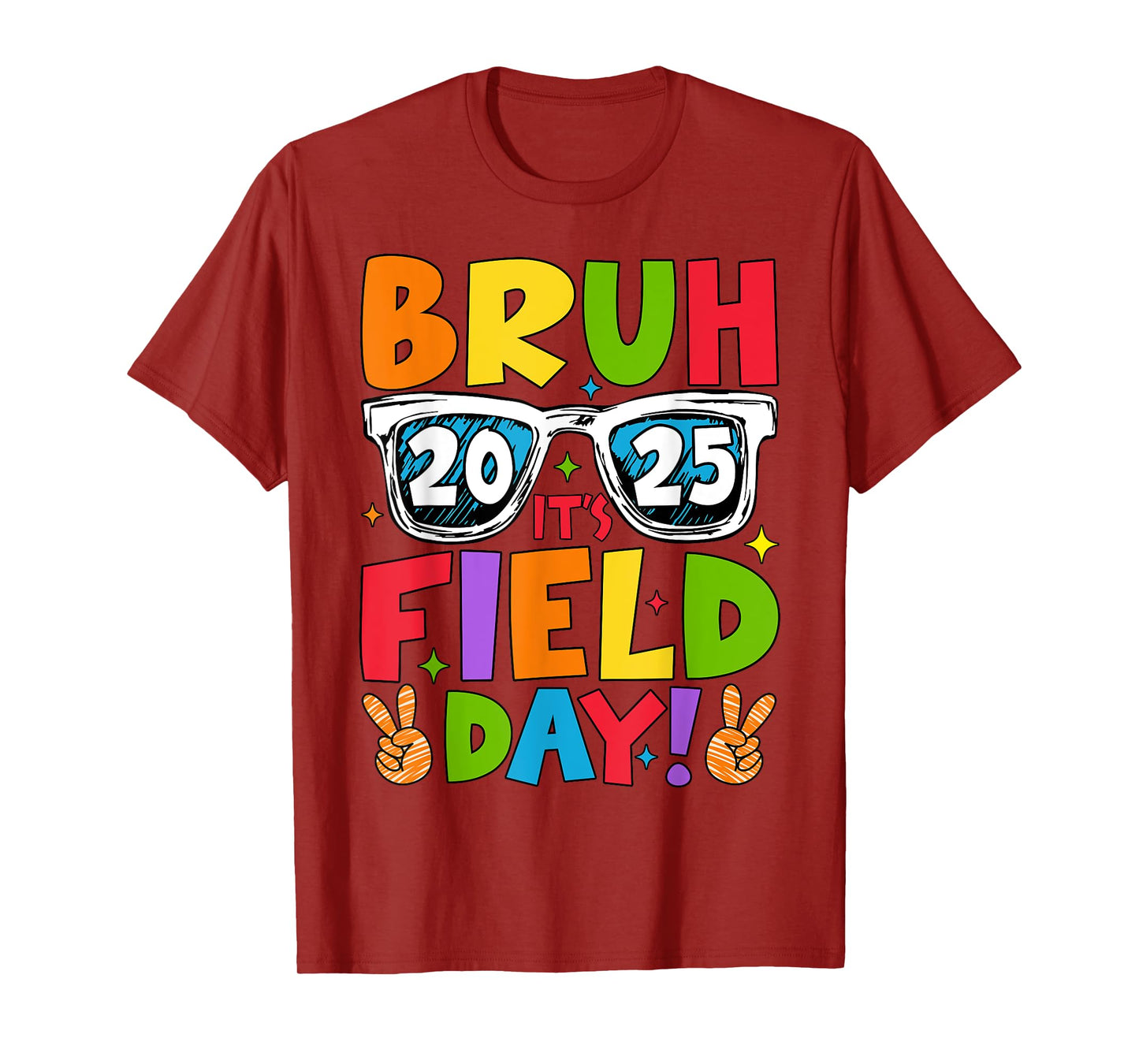 Bruh It's Field Day Teacher Boys Girls Kids Field Day 2025 T-Shirt