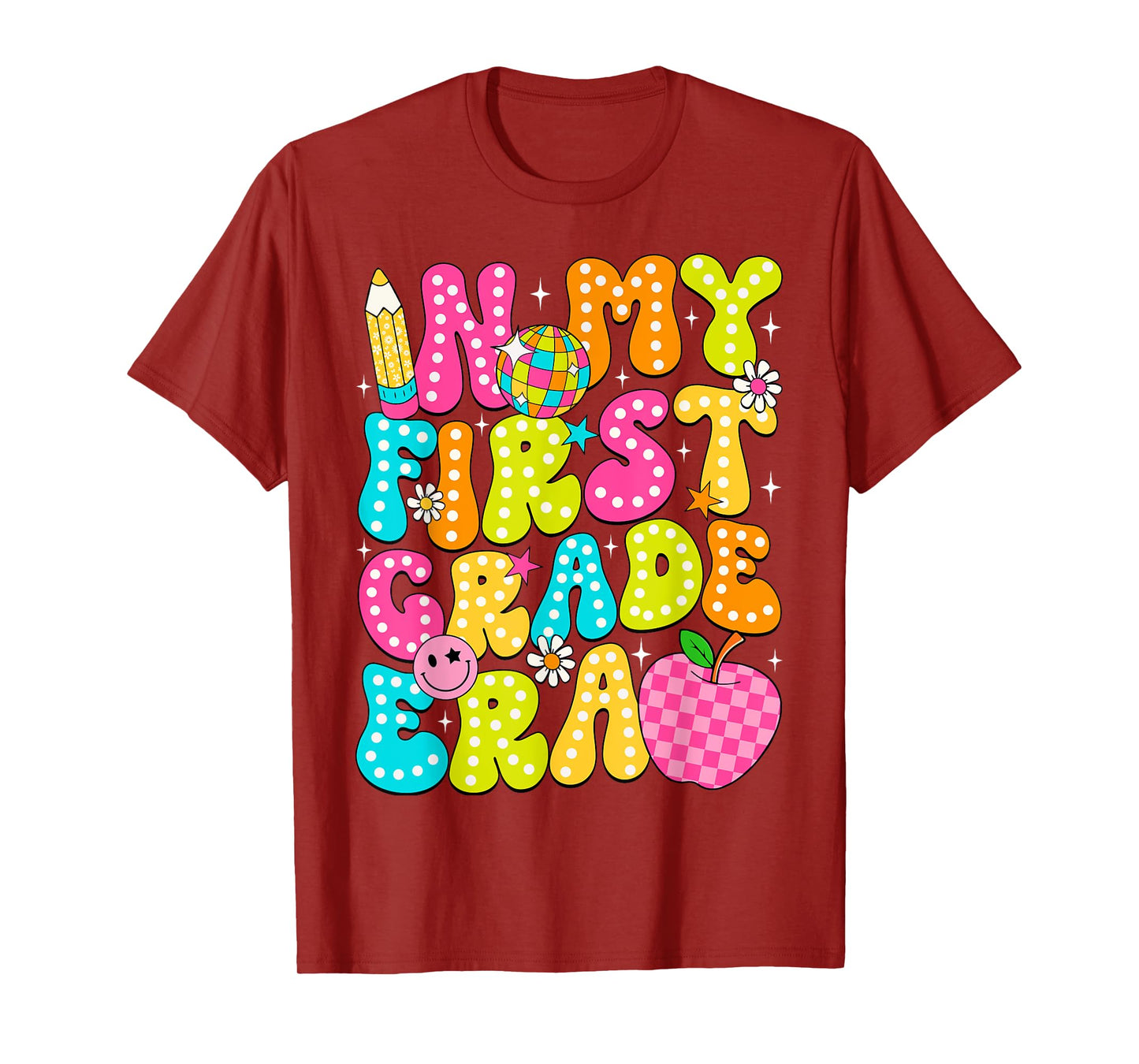 In My First Grade Era 1st Grade Girl Teacher Back To School T-Shirt