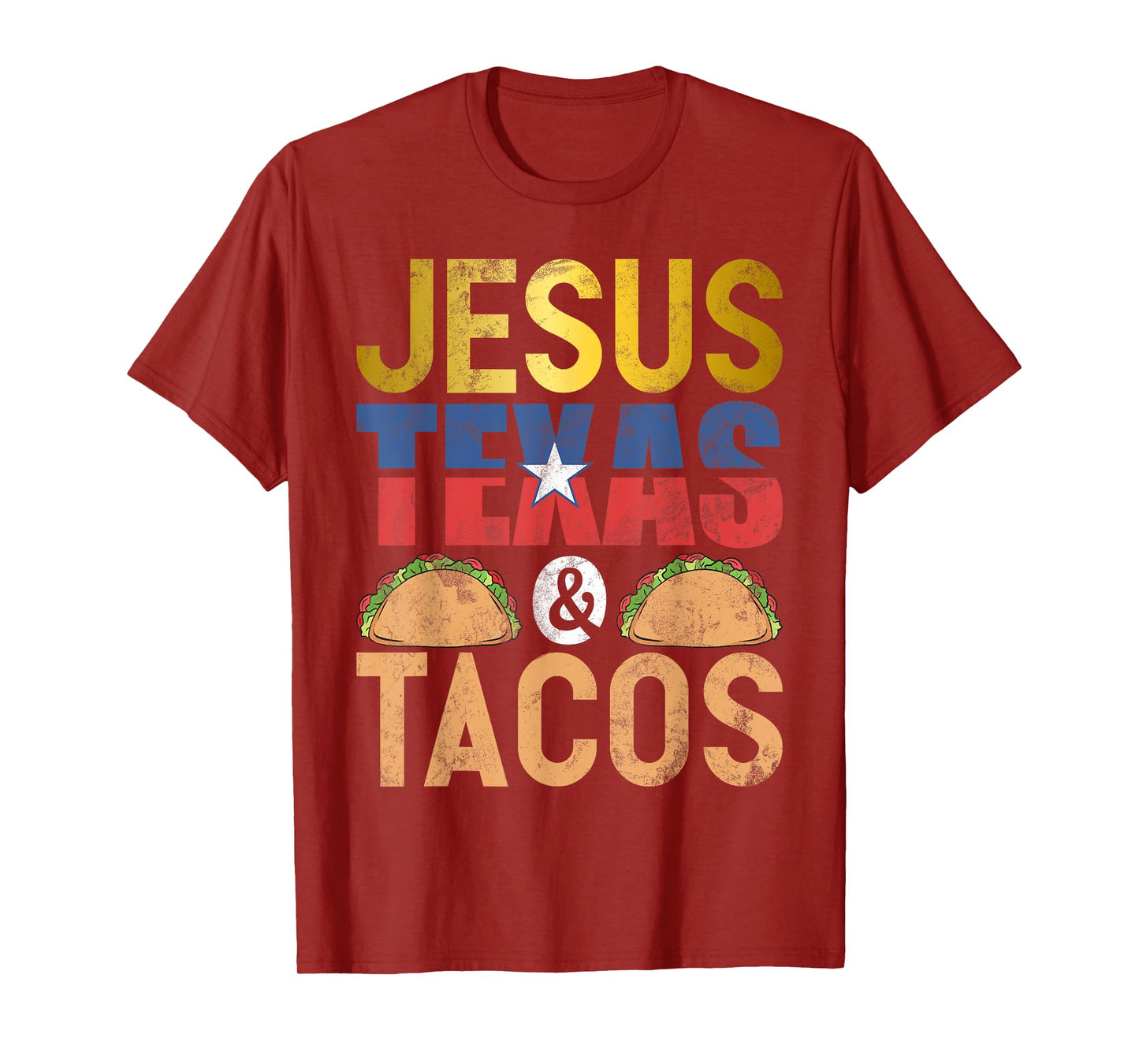 Jesus Texas & Tacos State Flag Longhorn Texas Symbols Texans T-Shirt