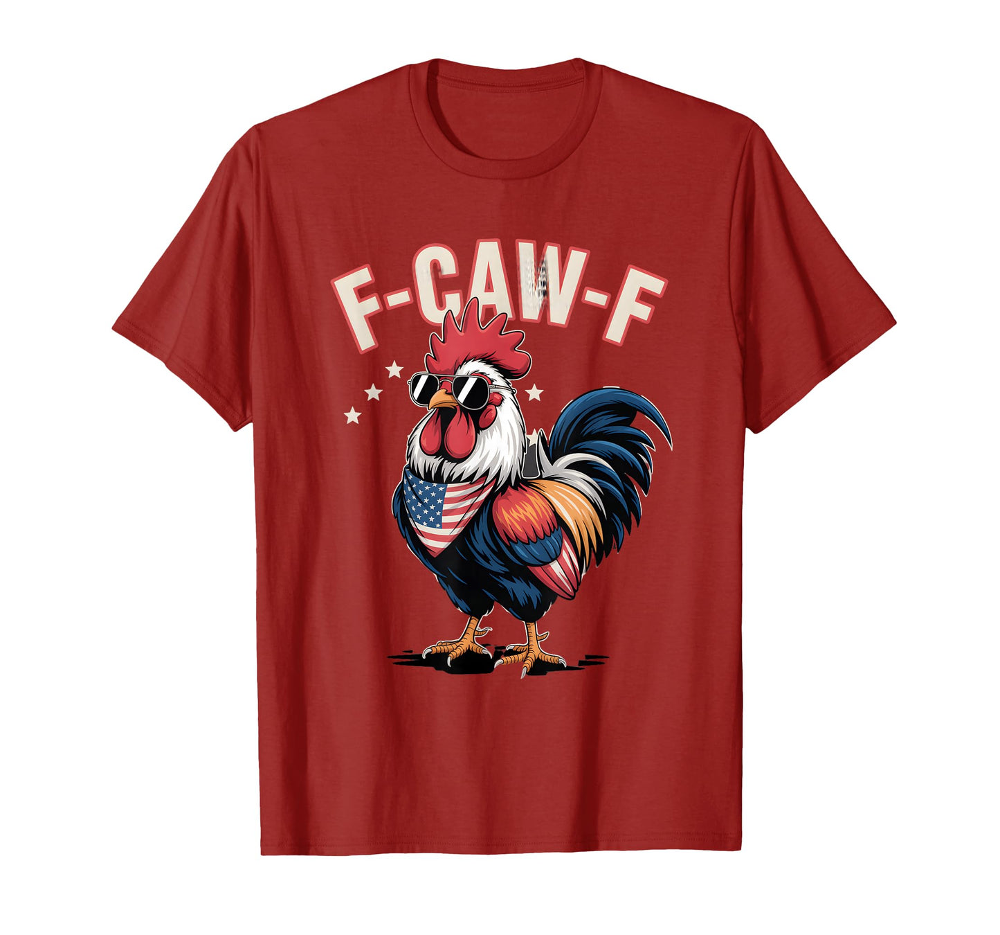 F-Caw-F Patriotic Rooster USA Flag T-Shirt