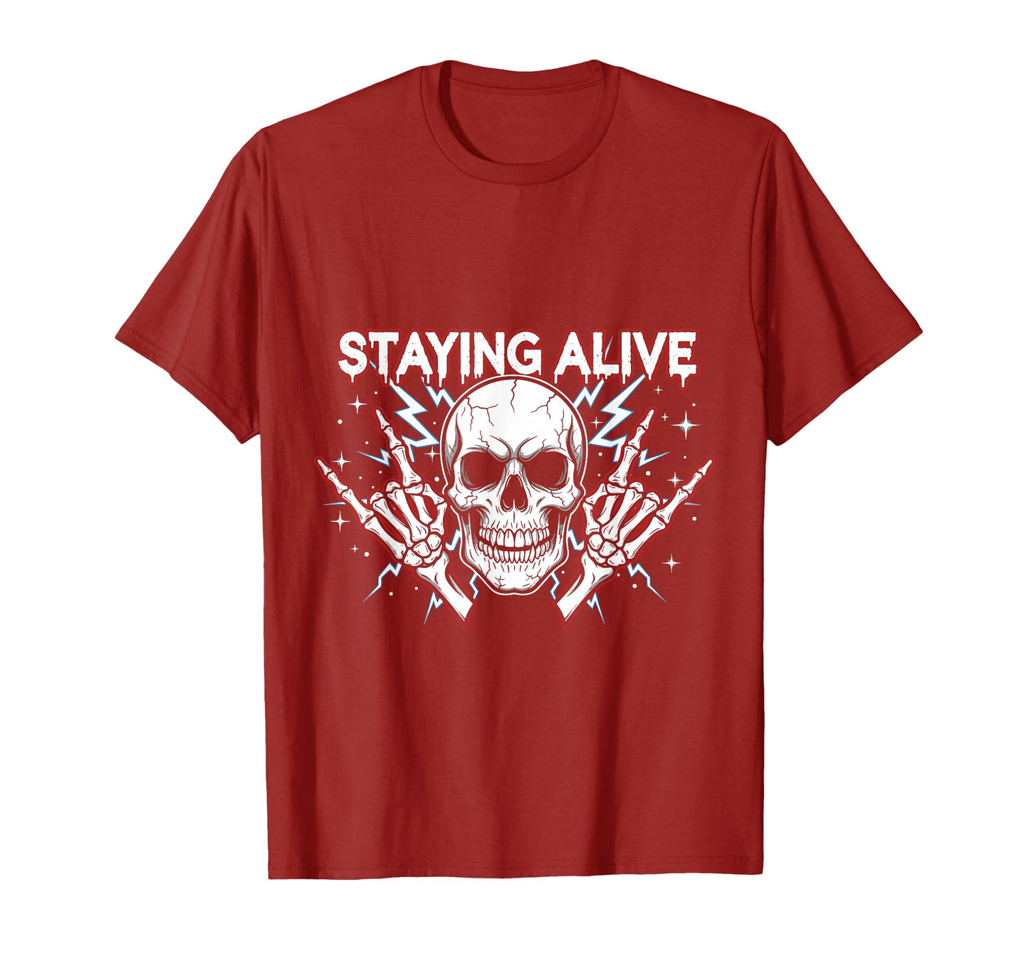 Staying Alive Rock Skull Skeleton Halloween Designs T-Shirt