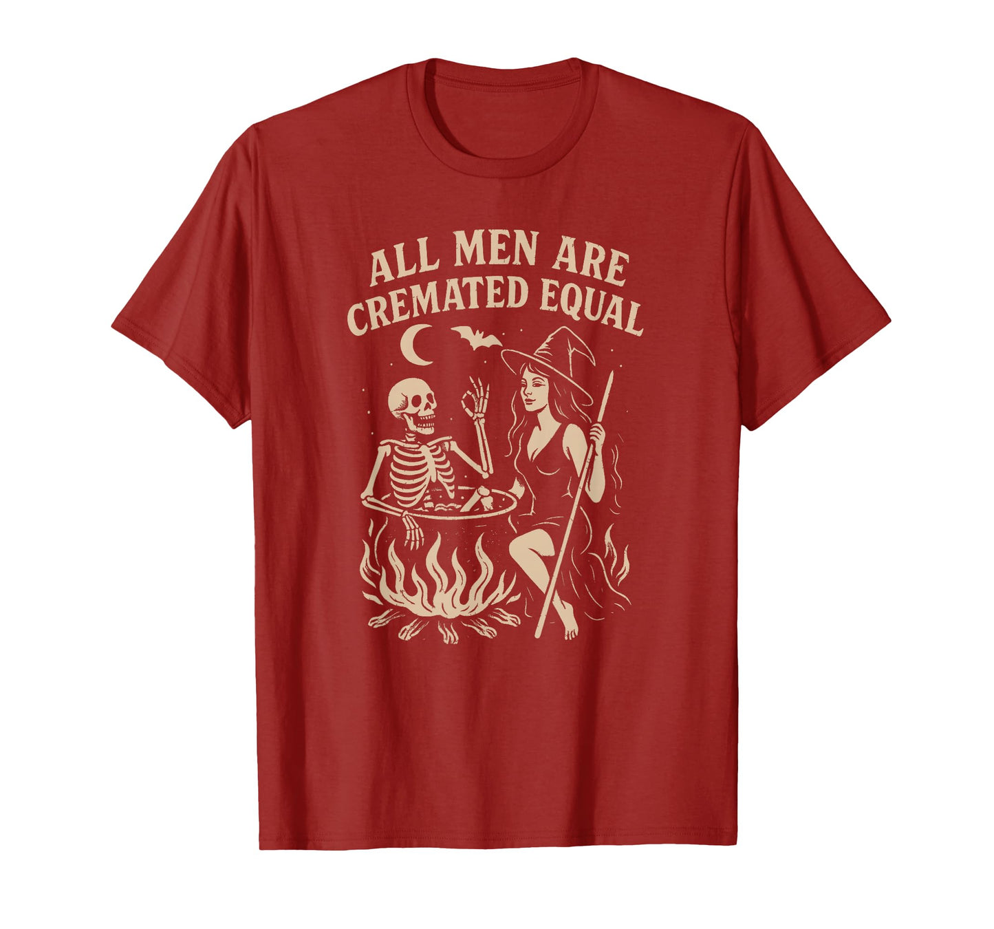All Men are Cremated Equal, Halloween Funny T-Shirt