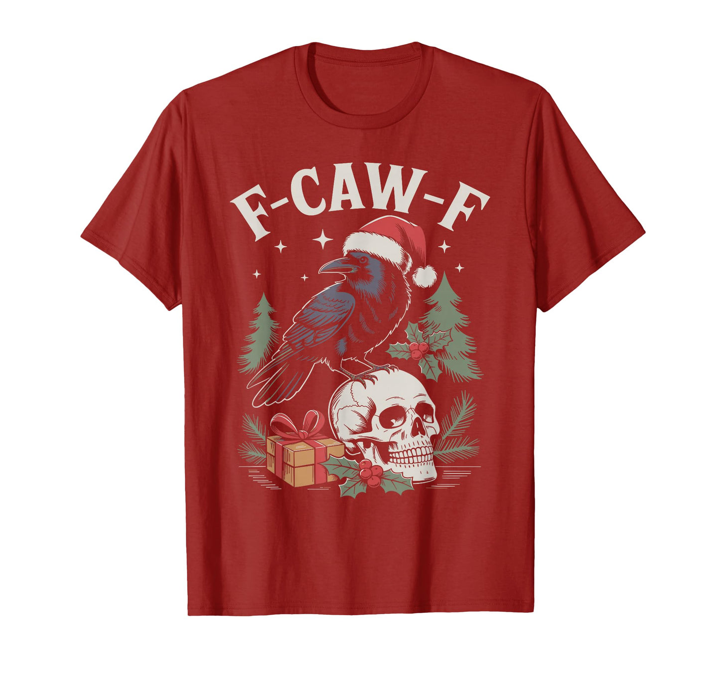 Christmas F-CAW-F Holidays Raven Bird Saying Graphic Crow T-Shirt